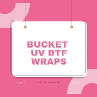 Bucket UV DTF Wraps