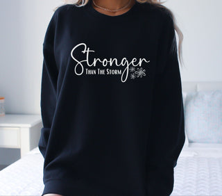 Stronger Than The Storm DTF Transfer- 2 colors