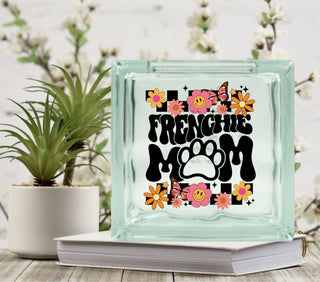 Frenchie Mom Glass Block Decal