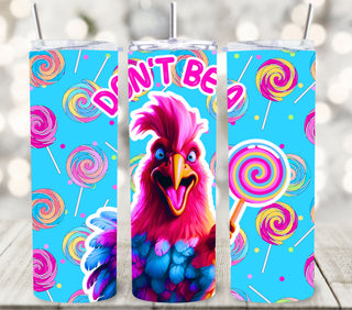 Don't Be a Rooster Lollipop Wrap