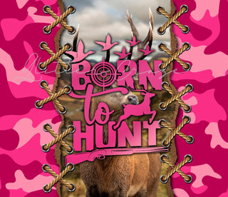 Born to Hunt 20 oz Skinny Adhesive Vinyl Wrap