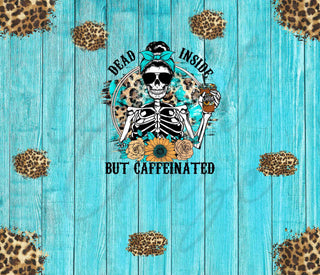 Dead Inside But Caffeinated Wood Background JPEG Download