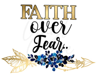 Faith Over Fear UV DTF Decal