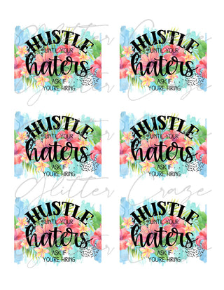 Hustle until your haters ask png download