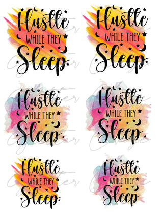 Hustle while they sleep png download