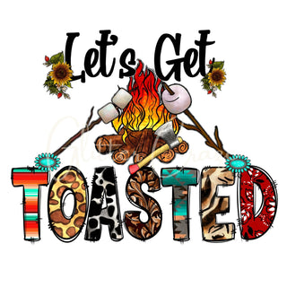 Let's Get Toasted UV DTF Decal